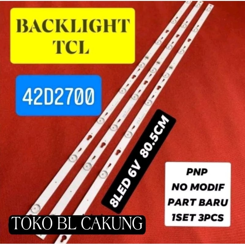 LAMPU LED BL BACKLIGHT TV TCL 42D2700 42D 8LED 8K