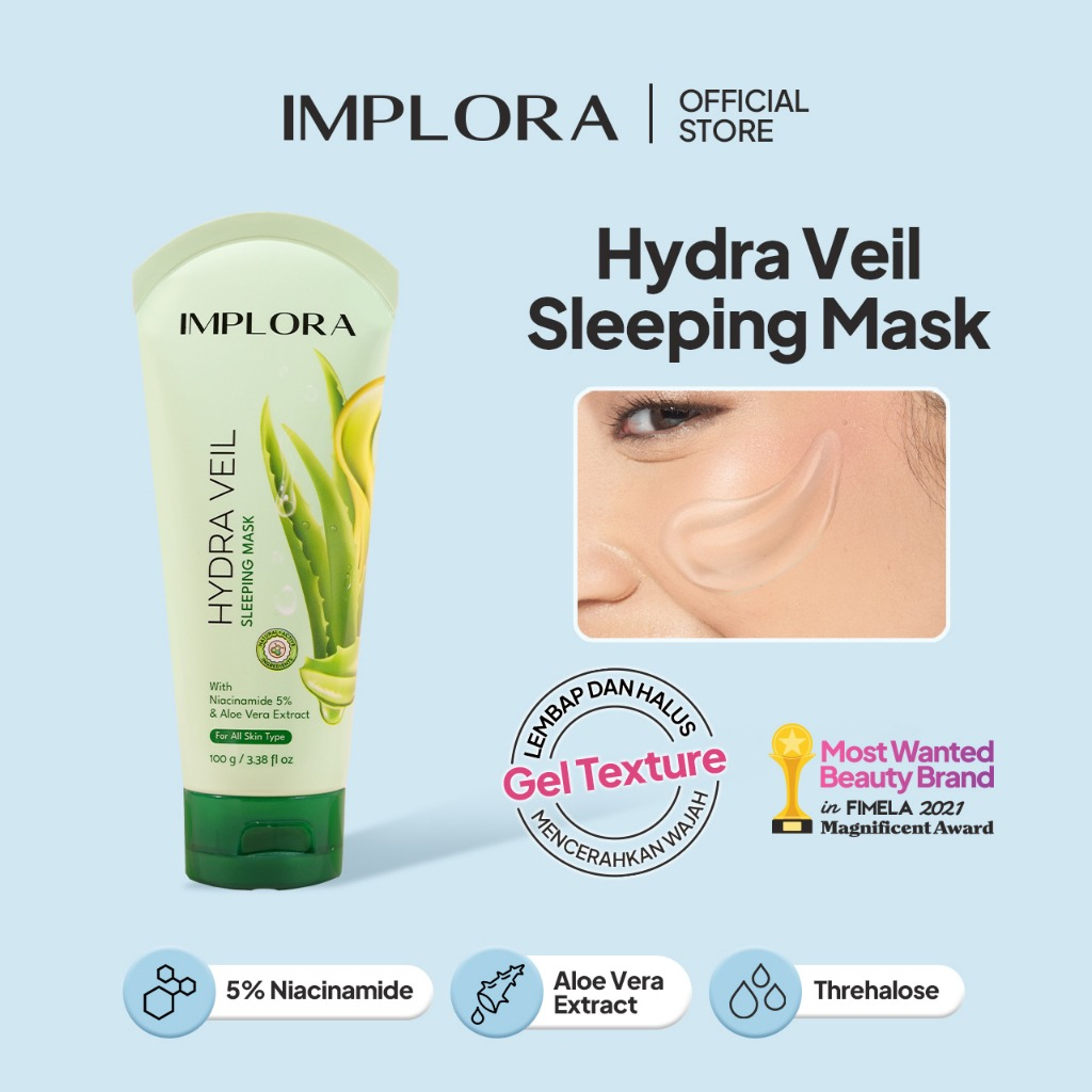 Implora Hydra Veil Sleeping Mask | Masker Tidur Aloevera Extract dan Niacinamide For All Skin Type