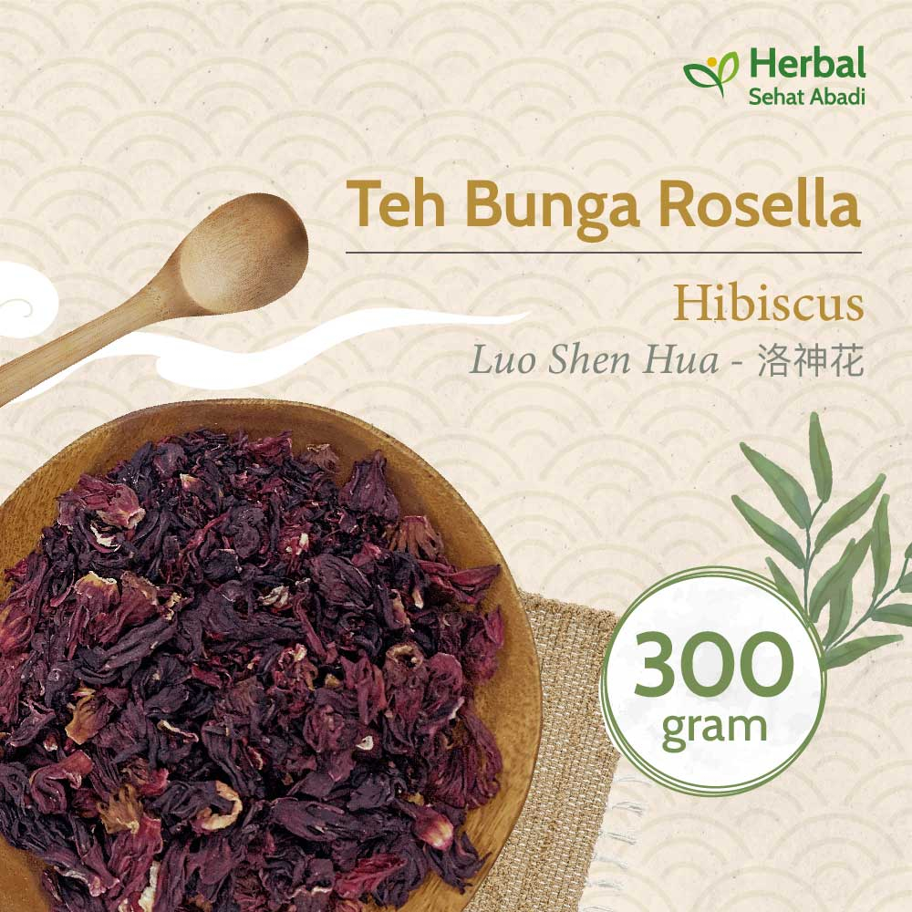 

Rosella 300 gram / Teh Bunga Rosela (洛神花) / Hibiscus