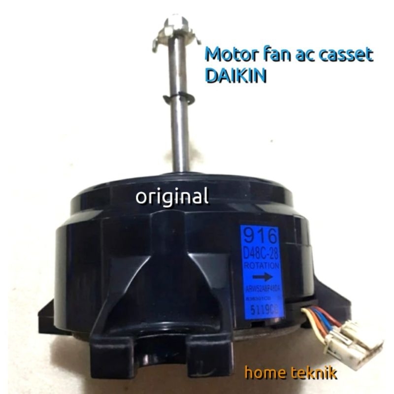 Motor fan  D48C - 28 ac caseet daikin R410 original