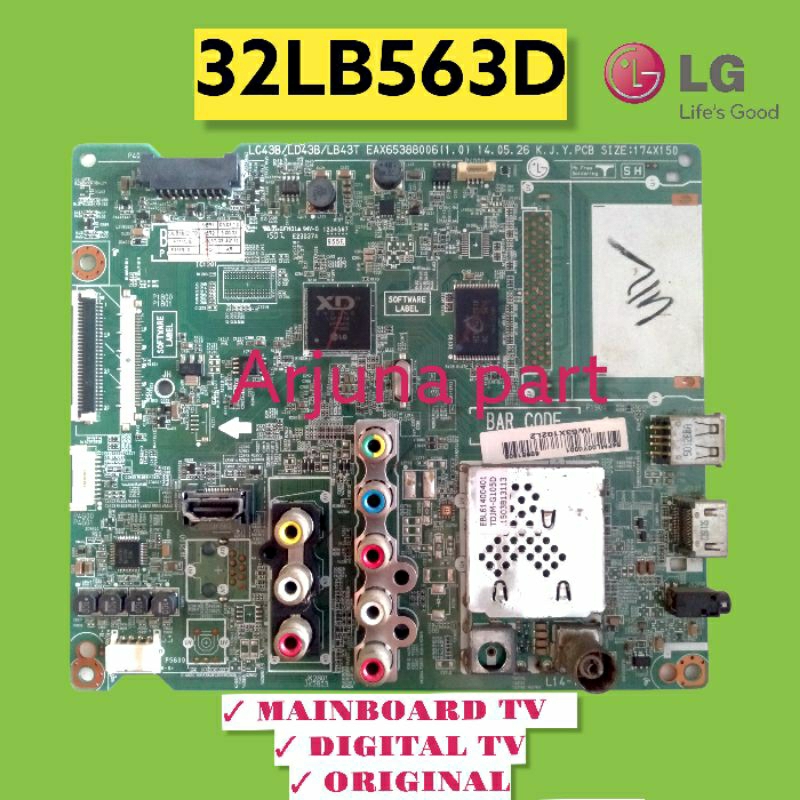 MAINBOARD TV LG 32LB563D / MB TV LG 32LB563D / MESIN TV LG 32LB563D / MODUL TV LG 32LB563D / MB LG 3
