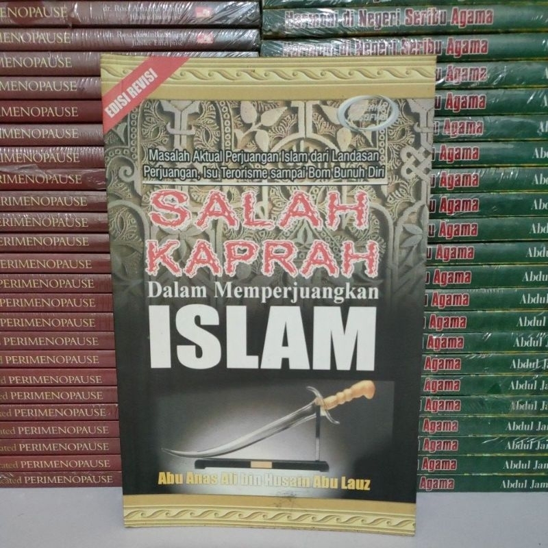 Buku Original - Buku Salah Kaprah Dalam Memperjuangkan Islam