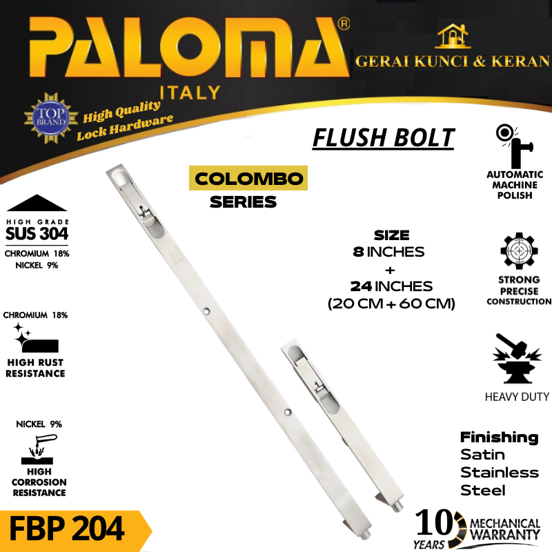 PALOMA FBP 204 SLOT PINTU  GRENDEL TANAM COLOMBO  8 + 24  INCH FLUSH BOLT (20+60CM) STAINLESS