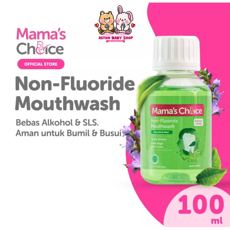 Mama's Choice Mouthwash 100 ml Non Flouride Obat Kumur Ibu Hamil &amp; Menyusui Mamas Choice