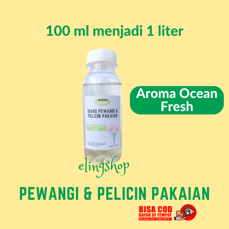 Biang Bibit Pewangi Pelicin Pakaian Baju Laundry Setrika Tahan Lama Aroma Ocean Fresh 100 ml