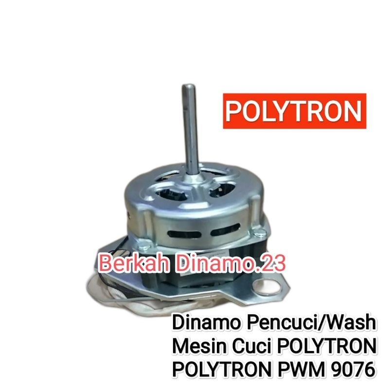 Dinamo Pencuci / Wash Mesin Cuci POLYTRON PWM 9076 Motor Dinamo Penggilas Polytron Pwm9076