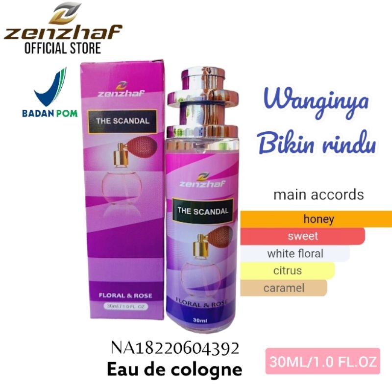 PARFUM BPOM ZENZHAF THE SCANDAL 30ML