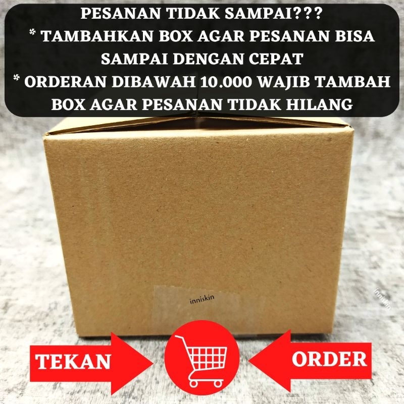 (TAMBAHAN BOX PACKING) SUPAYA PESANAN TIDAK HILANG / TIDAK SAMPAI DITUJUAN