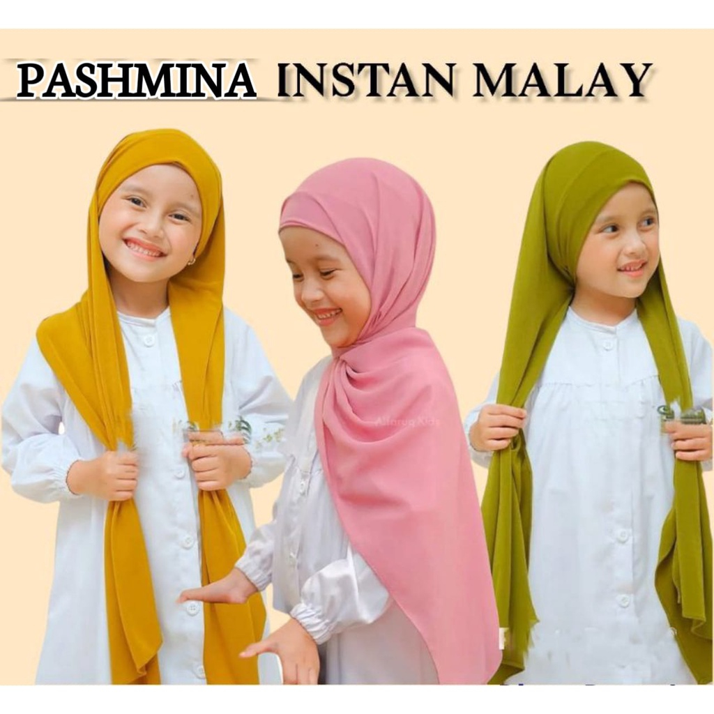 jilbab instan / PASHMINA MALAY / 140 x 42 CM / estimasi 3-6 thn / jilbab anak / kerudung anak / hijab isntan