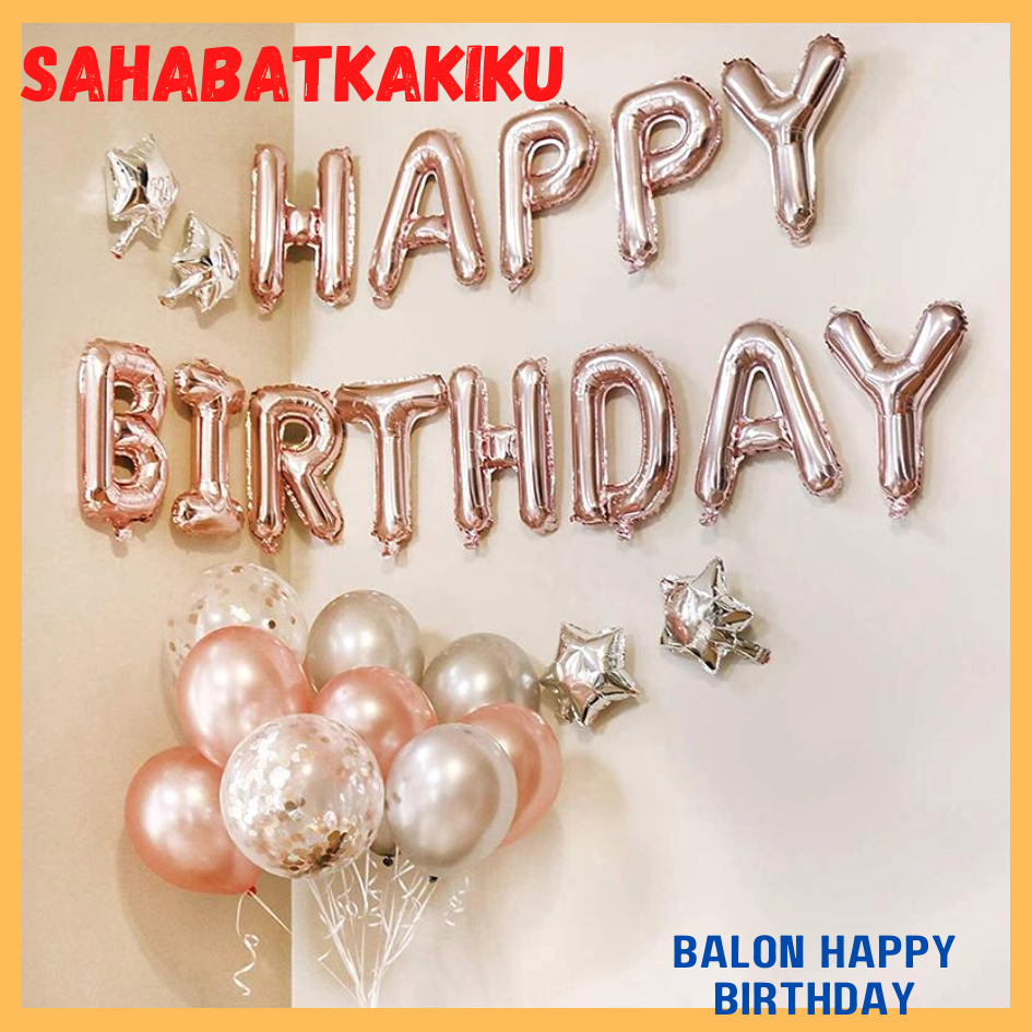 Balon Foil Happy Birthday / Balon Huruf Happy Birthday / Balon Ulang Tahun / Balon Set Happy Birthda