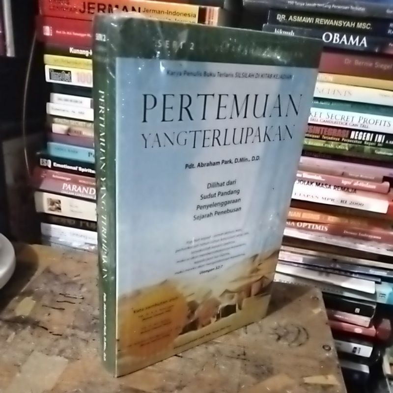 Sejarah Penebusan Seri 2 PERTEMUAN YANG TERLUPAKAN by Pdt Abraham Park D Min D D