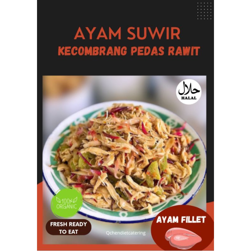 AYAM SUWIR PEDAS KECOMBRANG ( PORSI BESAR 2-3X MAKAN)