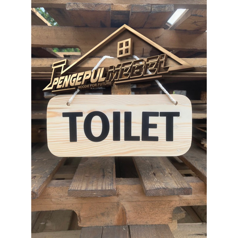 Papan Penanda Toilet, Tulisan Toilet Gantung Besar