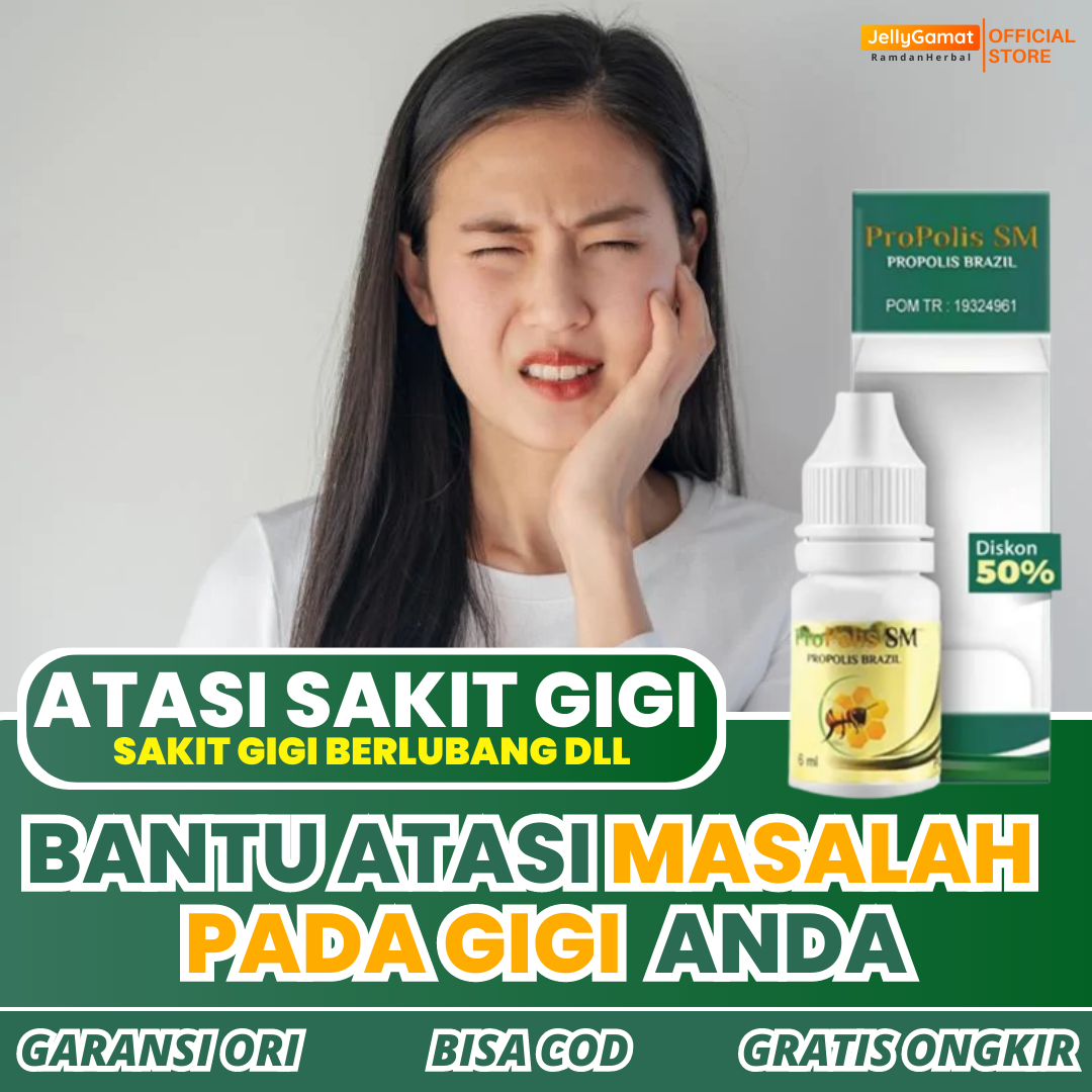 Obat Gigi Berlubang, Obat Sakit Gigi - PROPOLIS BRAZILIAN SM
