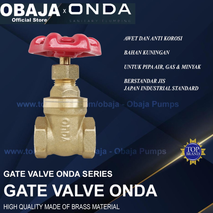 Onda Stop Kran Putar 3/4" Onda/ Gate Valve 3/4"/ Gate Valve kuningan Onda