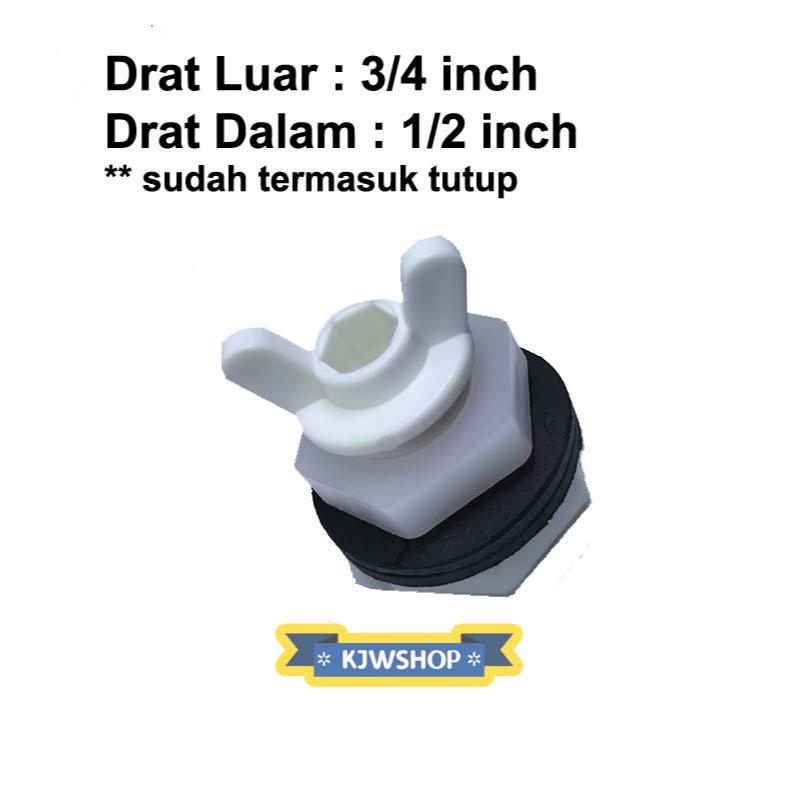 Watermur Mur Tandon Tutup Pembuangan Air Tandon 3/4" x 1/2" PVC Watermoor Watermor Water Moor Tampun