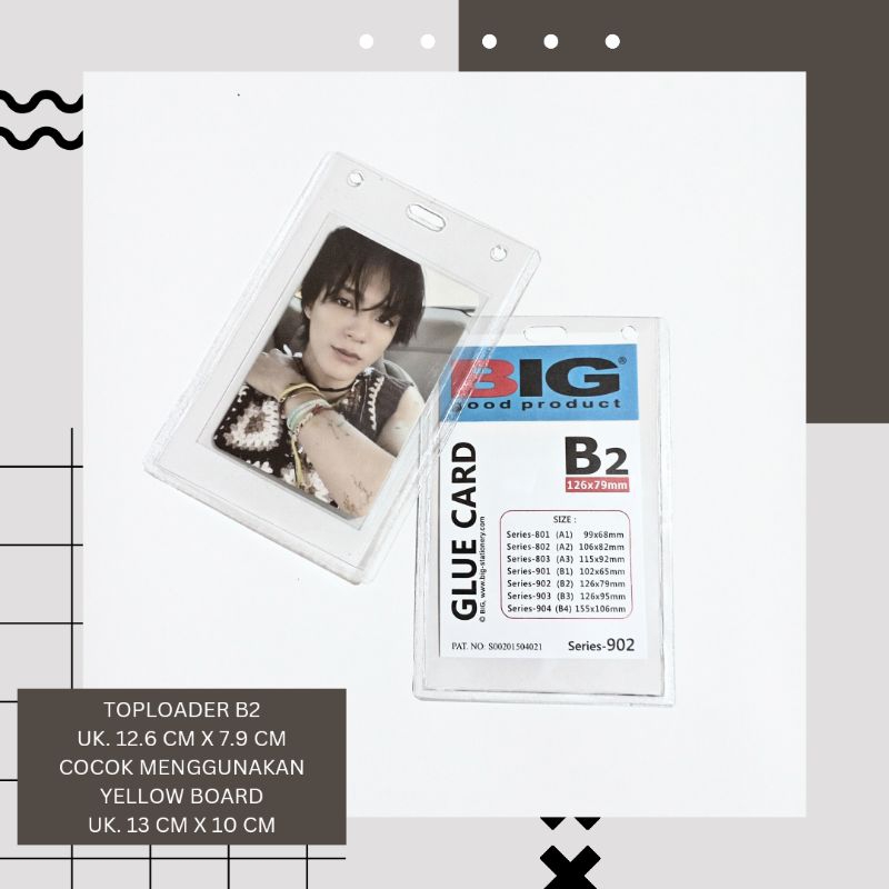 

TOPLOADER / NAME ID / NAME TAG / GLUE CARD B2