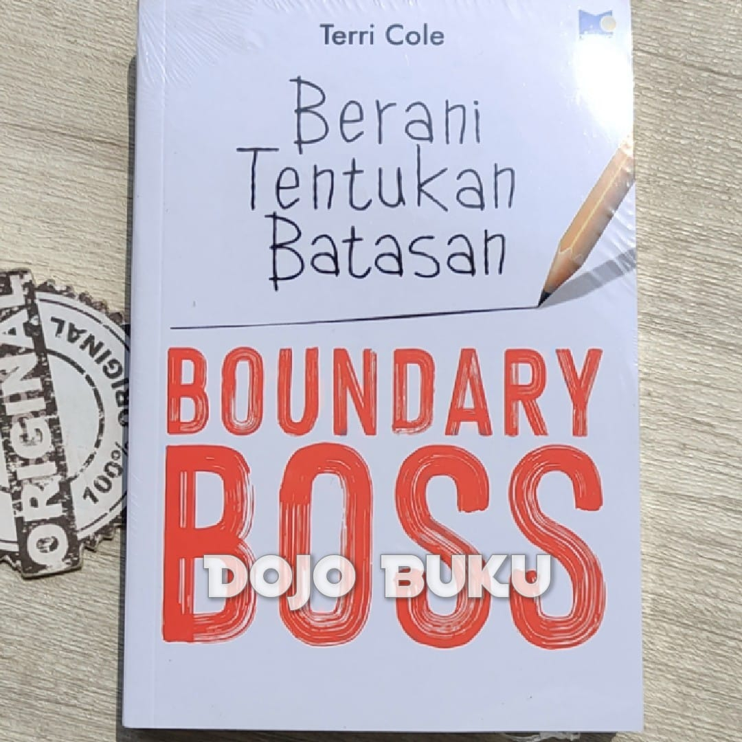 Buku Boundary Boss Berani Tentukan Batasan by Terri Cole