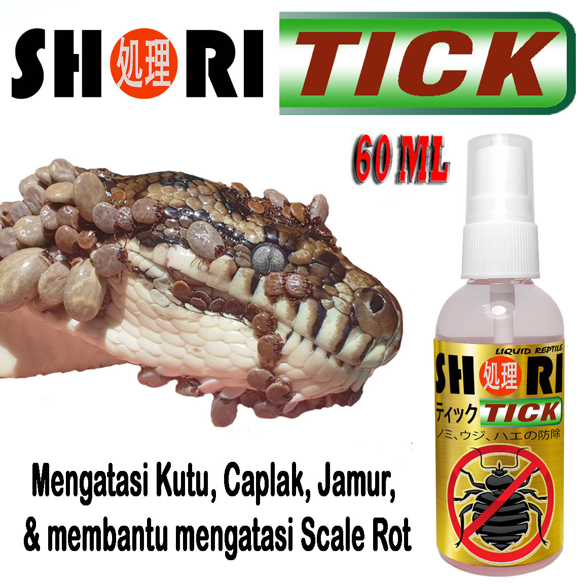 SHORI TICK OBAT ULAR ANTI KUTU SCALE ROT CAPLAK PARASIT JAMUR REPTILE PHYTON CORN SNAKE MILK SNAKE P