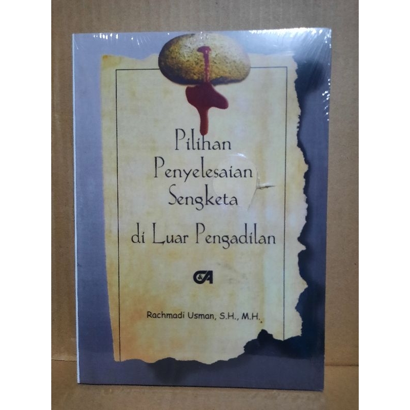 

pilihan penyelesaian sengketa di luar pengadilan