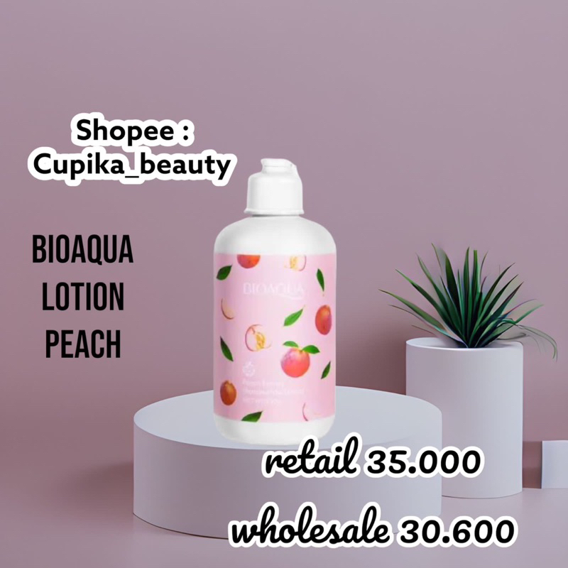 &lt;ub.bx&gt;  bioaqua lotion Peach Bpom - lotion terbaru Aroma Peach bpom