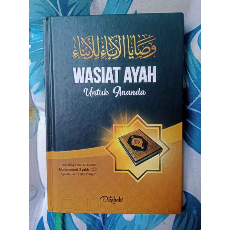 

Buku Bacaan Terjemahan Wasiat Ayah Untuk Ananda