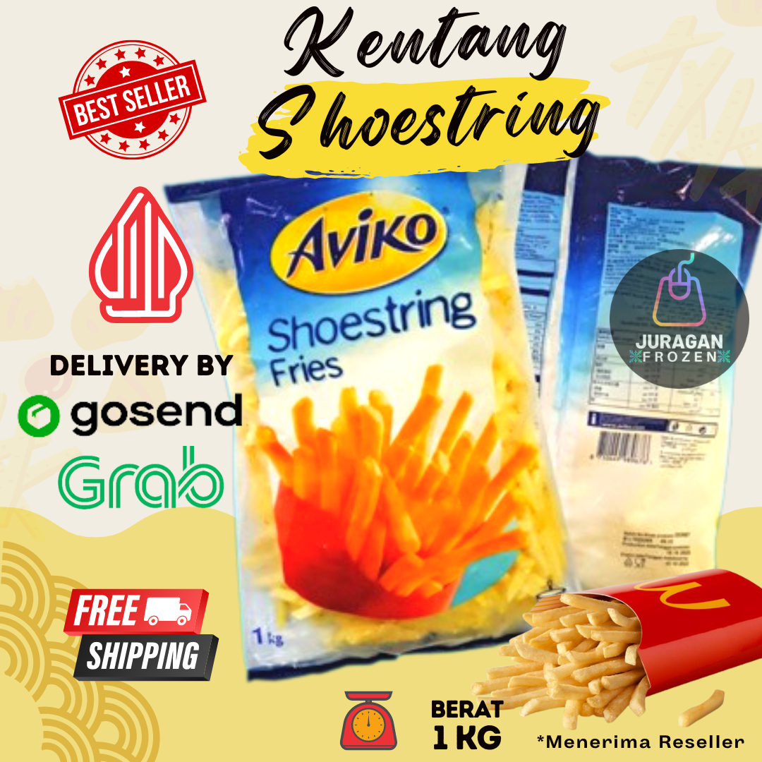 KENTANG GORENG FRENCH FRIES SHOESTRING AVIKO KILOAN FROZEN 1KG IMPORT ALA HOTEL