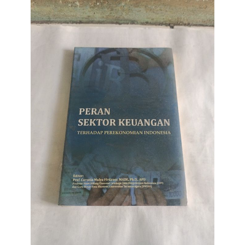ori PERAN SEKTOR KEUANGAN TERHADAP PEREKONOMIAN INDONESIA