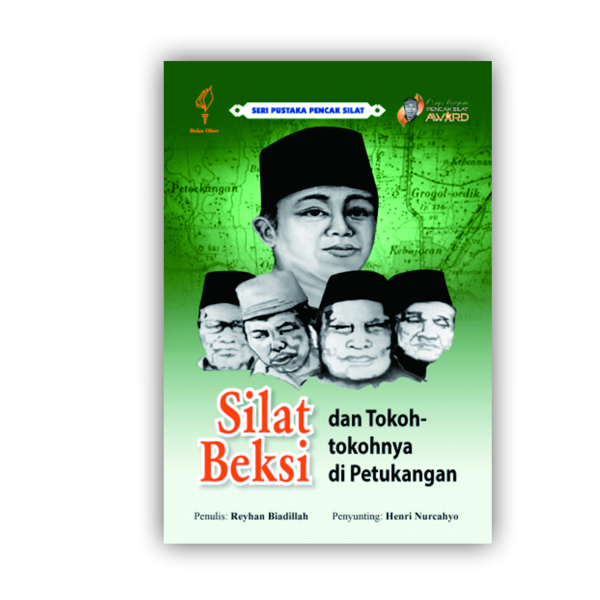 Buku Silat Beksi dan Tokoh-tokohnya di Petukangan - Reyhan Biadillah