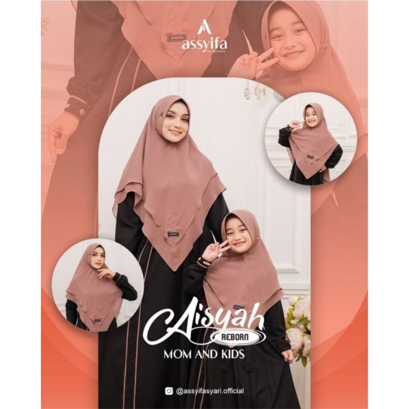 AISYAH REBORN BY ASSYIFA LOVERS