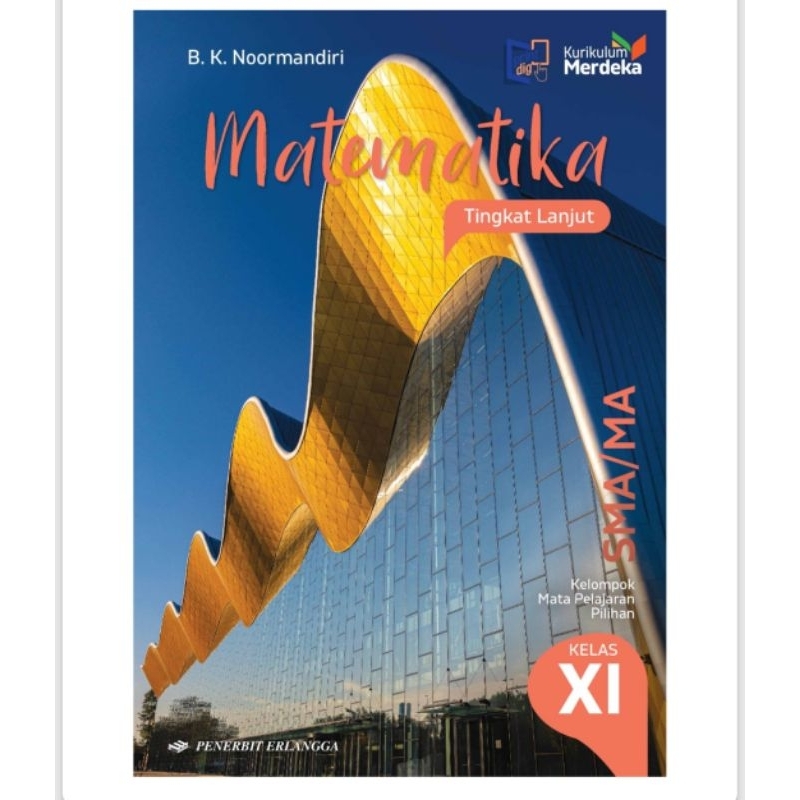 

Matematika tingkat lanjutan SMA kelas 2/jilid XI kurikulum merdeka (original)