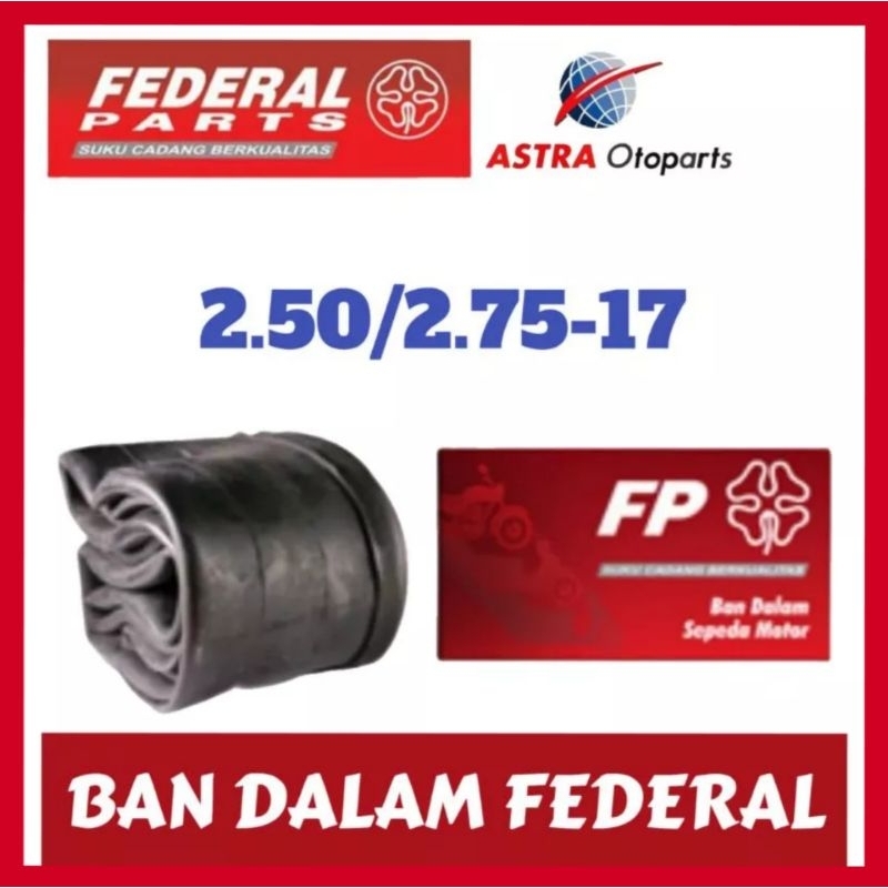 HARGA SPESIAL.. BAN DALAM FEDERAL PART 2.50/2.75-17 FOR ALL BEBEK