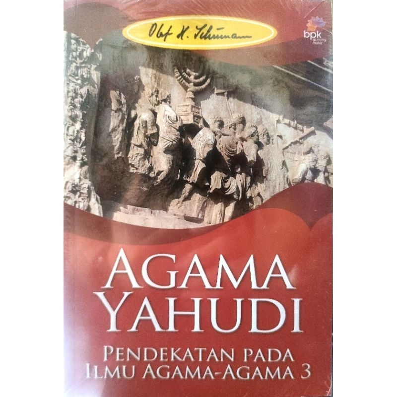 AGAMA YAHUDI; OLAF H SCHUMAN; BPK GUNUNG MULIA