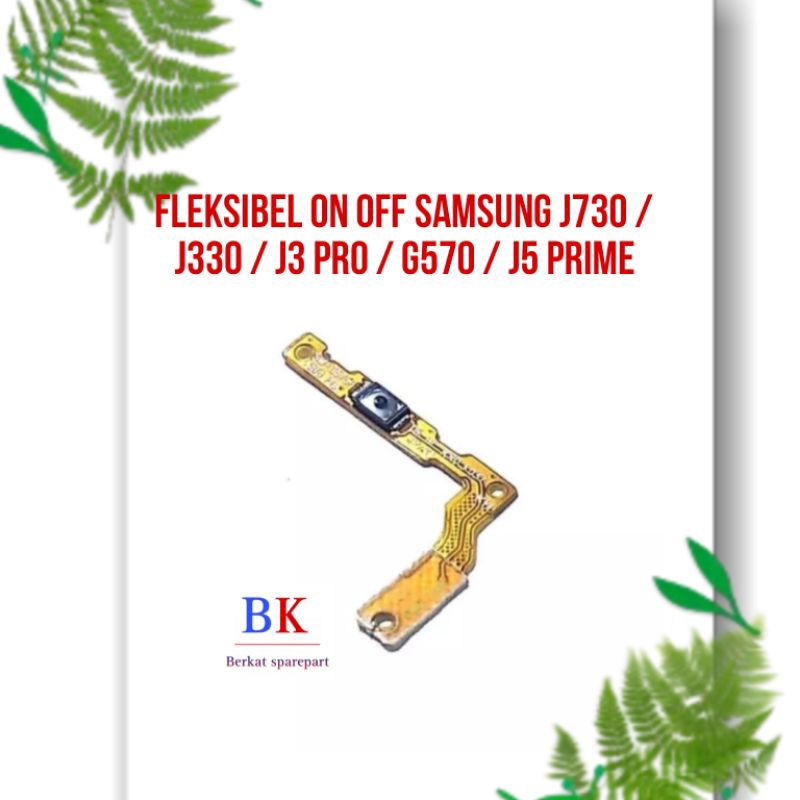 FLEXIBEL ON OFF SAMSUNG J730 / J7 PRO / J330 / J3 PRO / J5 PRIME ORIGINAL