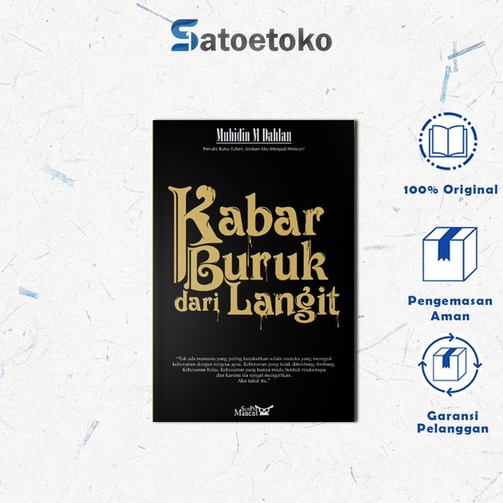 Kabar Buruk dari Langit - Muhidin M. Dahlan