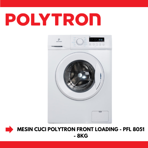 MESIN CUCI POLYTRON FRONT LOADING 8 KG - PFL 8051 - LOW WATT - FREE ONGKIR SERANG KOTA