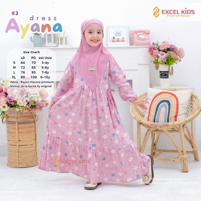 AYANA DRESS #1-3 free jilbab ORI EXCEL | Dress+jilbab/khimar Anak