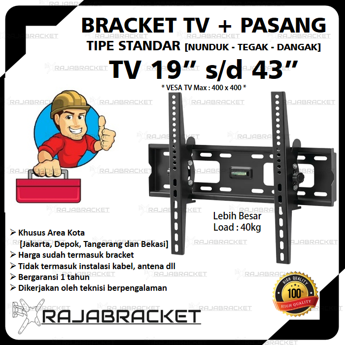 Bracket TV + Pasang Area Jakarta Depok Tangerang Bekasi [Tipe Standar]