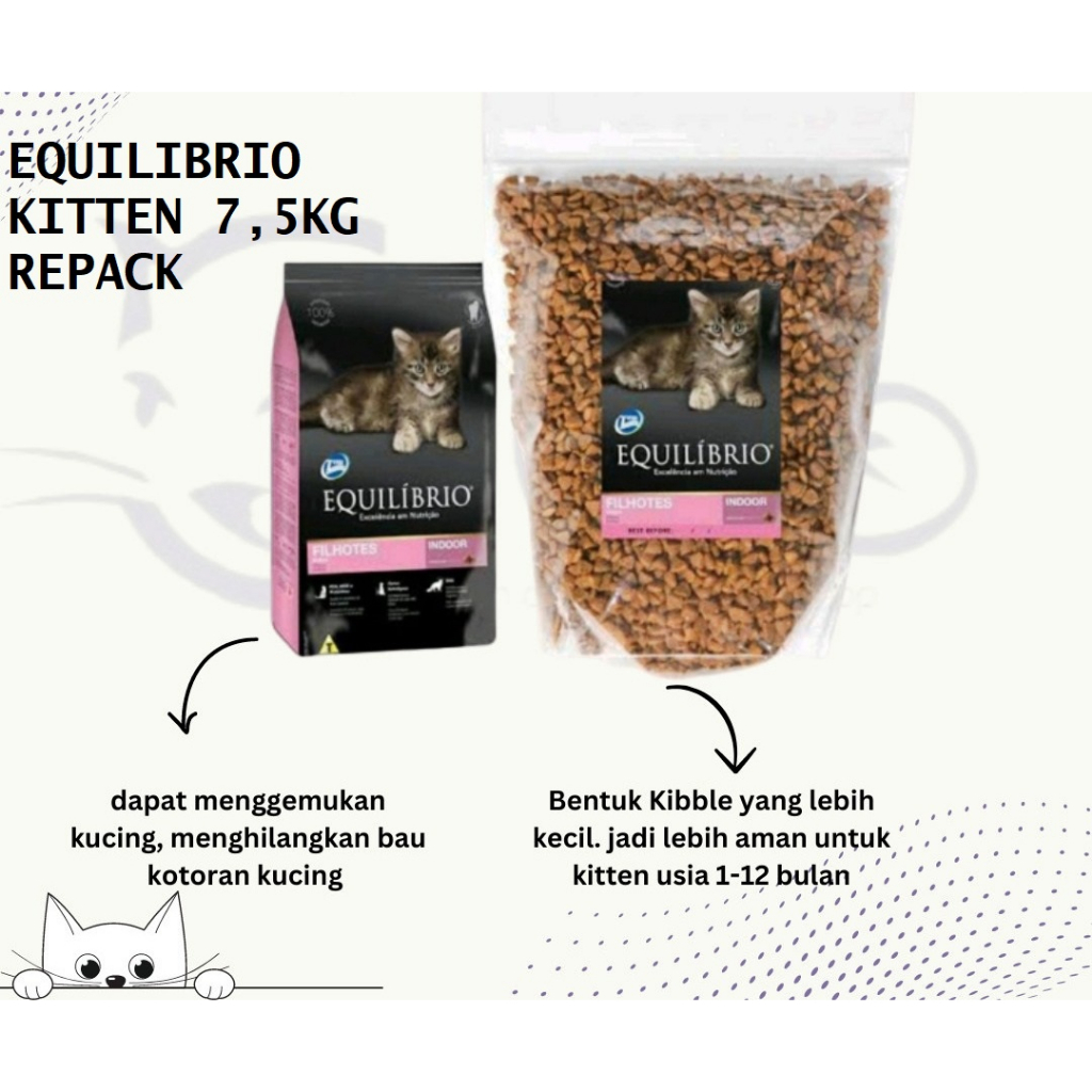 GOJEK MAKANAN KUCING REPACK EQUILIBRIO KITTEN 7.5 KG 7,5KG CATFOOD CAT FOOD
