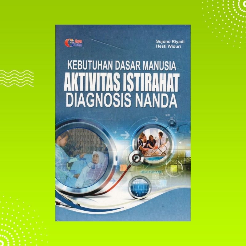 Buku Kebutuhan Dasar Manusia Aktivitas Istirahat Diagnosis Nanda
