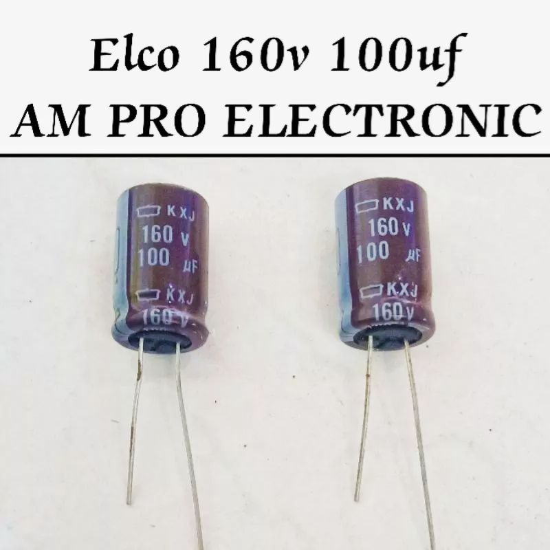 Elco 160v 100uf 150uf 82uf 56uf 47uf 33uf,