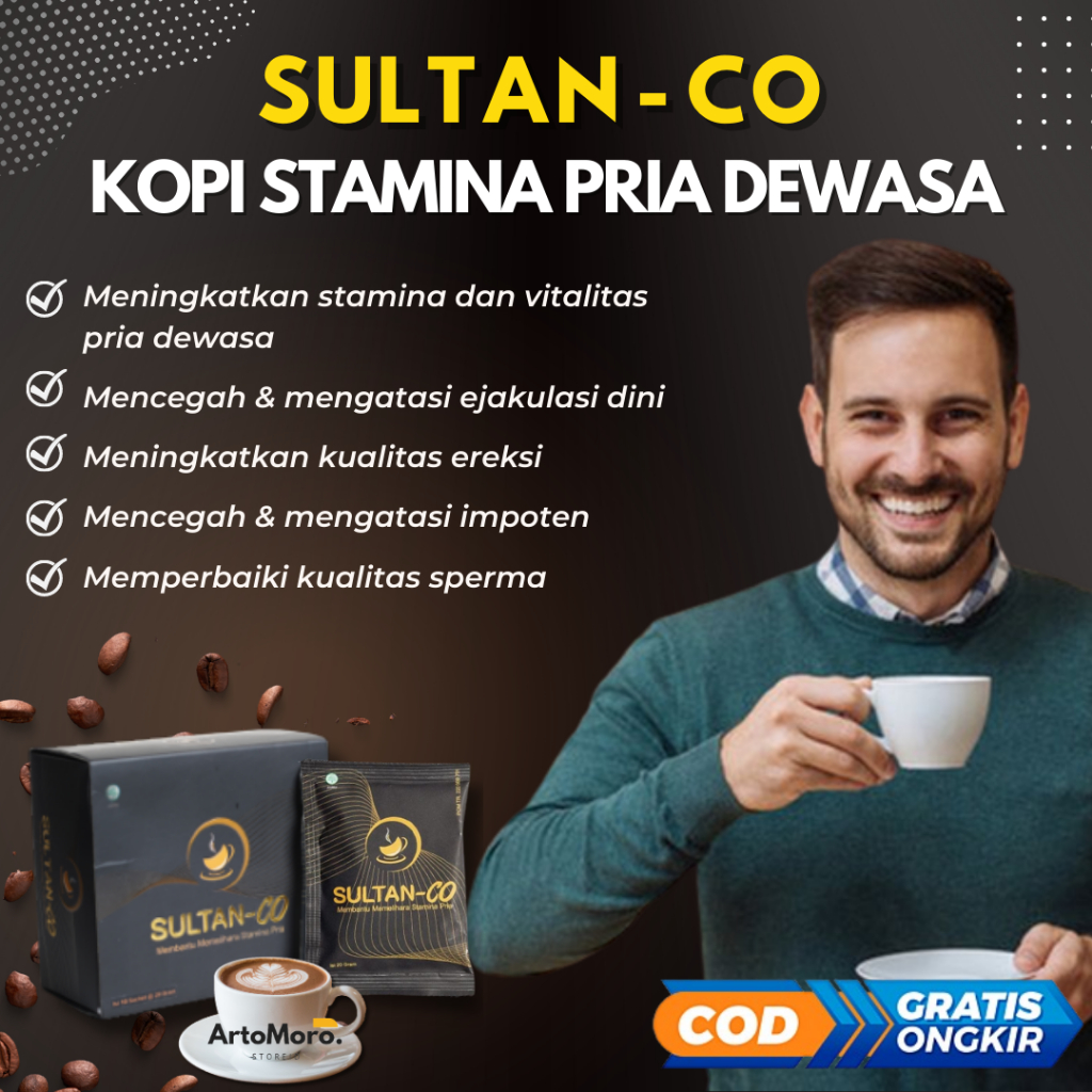 

KOPI KUAT PRIA AMAN & SUDAH BPOM - KOPI PENAMBAH STAMINA PRIA - KOPI AGAR TAHAN LAMA DI RANJANG - MENINGKATKAN GAIRAH S3KSU4L - MENCEGAH EJAKULASI DINI - MENGATASI IMPOTEN - SULTAN-CO KOPI NYA PRIA SULTAN