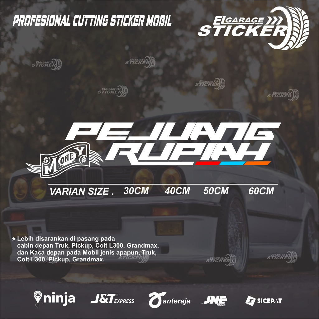 STIKER VARIASI KACA DAN KABIN DEPAN MOBIL ATAU TRUK PEJUANG RUPIAH CUTTING STIKER