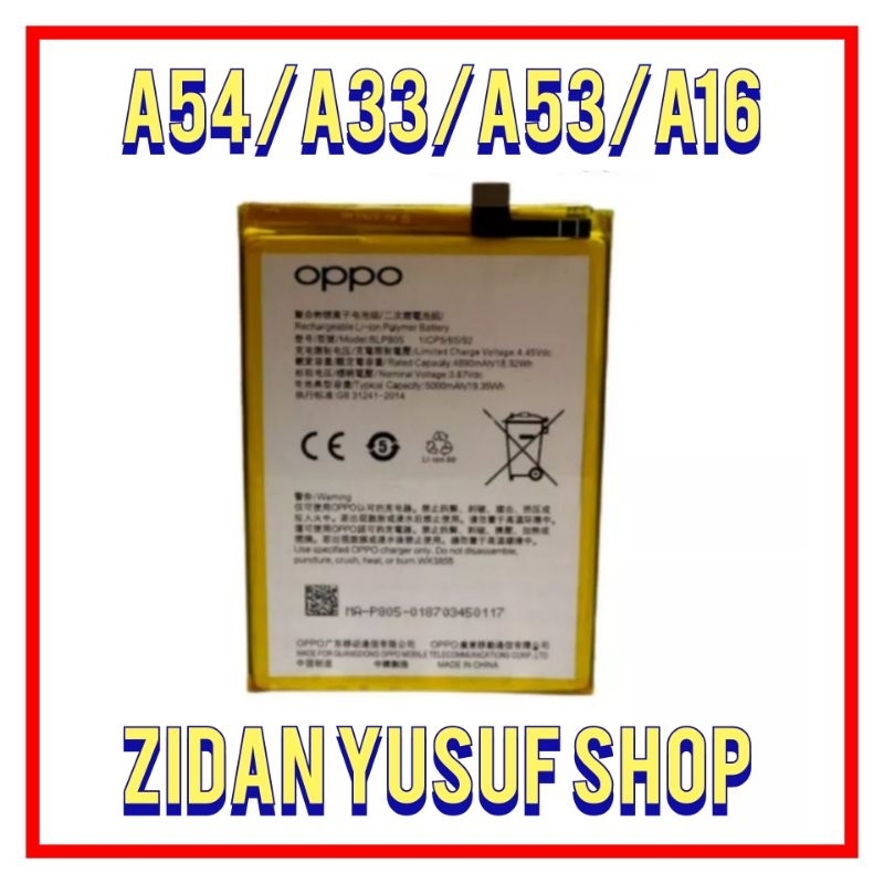 BATTERY OPPO A53 A33 2020 / A54 / A16 BLP805 BATERAI BATRAI BATRE ORIGINAL