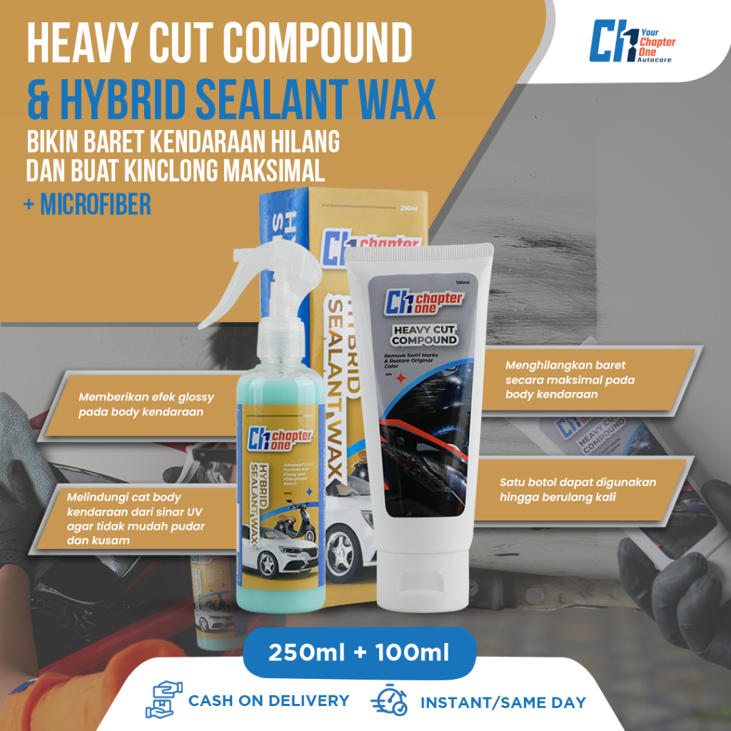 Heavy Cut Compound + Hybrid Sealant Wax | Paket Penghilang Baret &amp; Pengkilap Body Cat Kendaraan by Yourchapterone