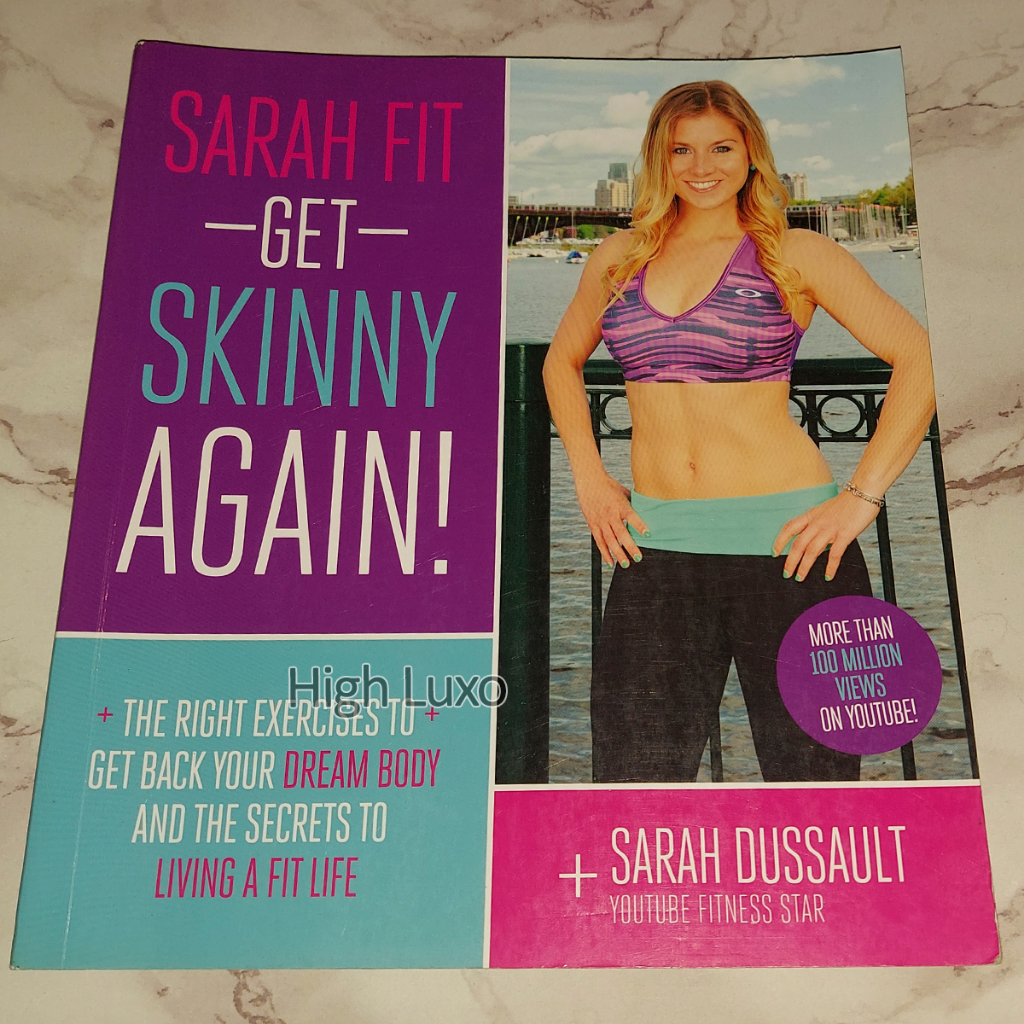 Buku Sarah Fit Get Skinny Again The Right Exercises to Get Back Your Dream Body and the Secrets to L