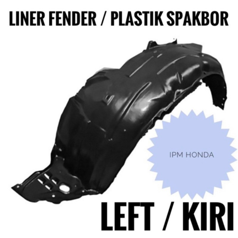 74101 / 74151 SNA Inner Linner Liner Fender Cover Plastik Spakbor Kanan / Kiri HONDA Civic FD FD1 FD2 2006 2007 2008 2009 2010 2011