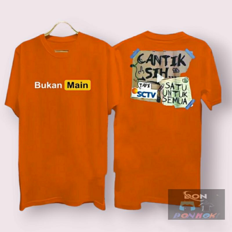 COD/KAOS B.MAIN CANTIK SIH dtf KAOS BAJU PRIA KAOS  COWOK KAOS DISTRO BANDUNG KAOS PRIA WANITA