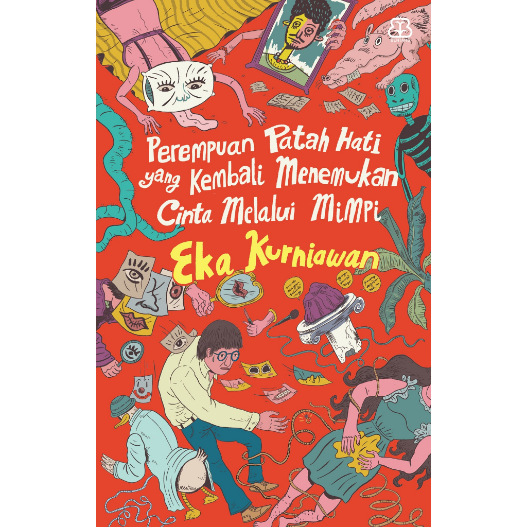 PEREMPUAN PATAH HATI YANG KEMBALI-eka kurniawan