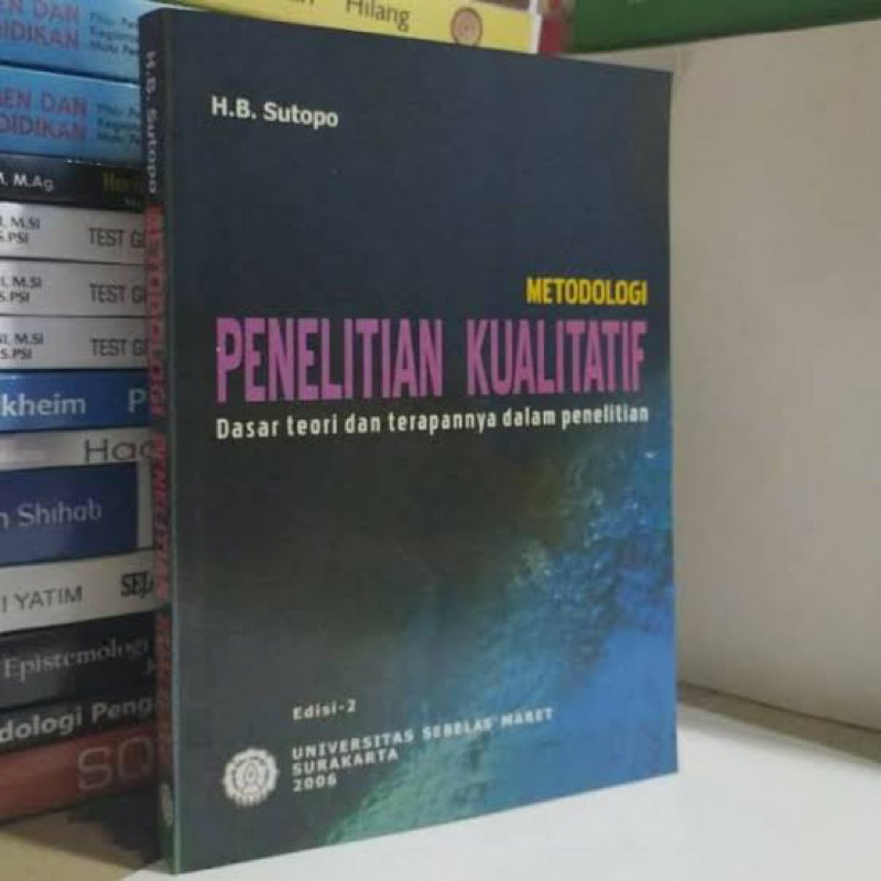 Metodologi penelitian kualitatif sutopo
